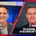 The Silencing, Censorship of Believers Isn’t Going…